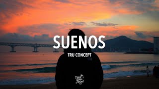 TRU Concept - Sueños