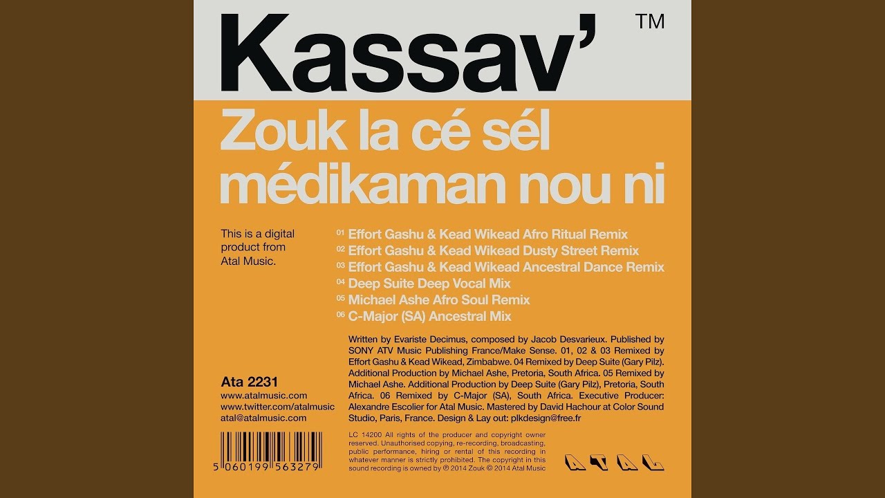 Zouk la cé sél médikaman nou ni (C-Major (SA) (Ancestral Mix) Zouk la cé sél médikaman nou ni (C-Major (SA) (Ancestral Mix)