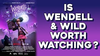Wendell and Wild Review *Spoiler Free* Is It Worth Watching?