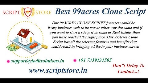 Readymade 99acres Clone Script | Realestate Clone Script | SCRIPTSTORE