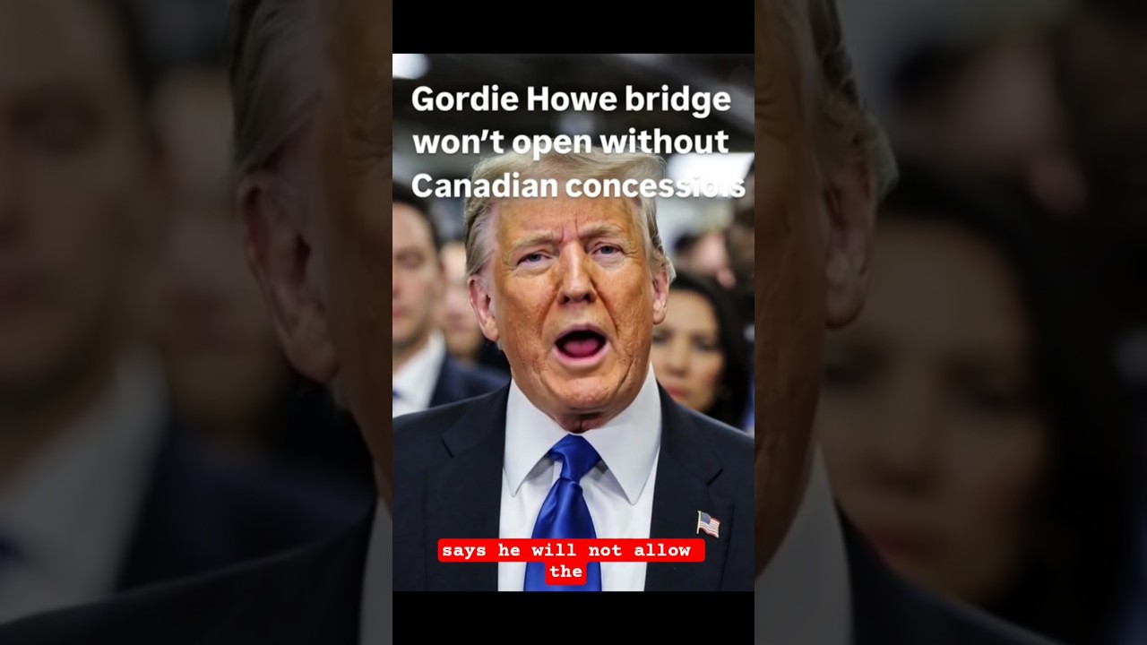 ​Trump💥 Canada Bridge?! 🇺🇸🇨🇦 
