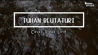 Din Awaluddin (Awai Agama Tuhan Beutaturi) | Cover Video Lirik