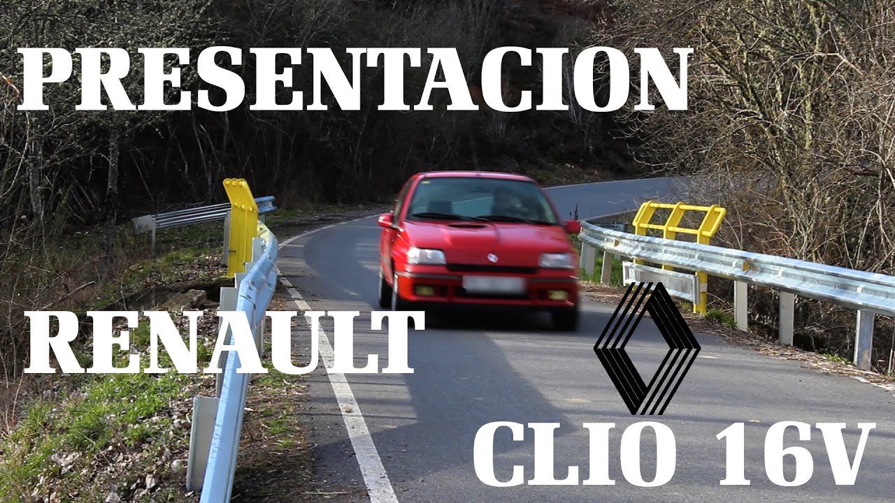Presentacion Clio 16V. 