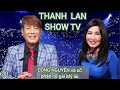 Thanh lan show tv 201 cng nguyn v s phn c gi m lai