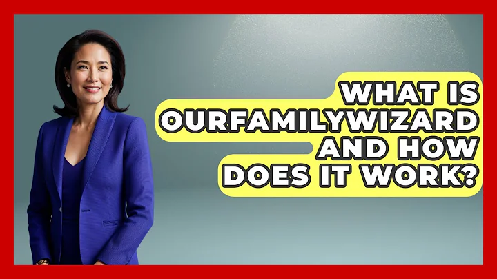 What Is OurFamilyWizard And How Does It Work? - Get Divorce Answers
