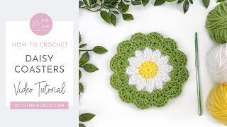 Crochet Daisy Coasters  A Quick, Fun & Beautiful Crochet Flower Coaster Pattern