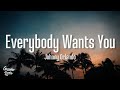 Johnny orlando  everybody wants you lyrics