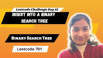 Insert into a Binary Search Tree🔥| Leetcode 701 | BST