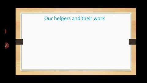 Class -2 EVS What am I doing? (Our Helpers) Part - 2