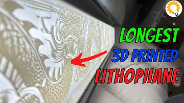 I 3D Printed the World’s Longest Lithophane Photo – A 135-Hour Dragon Masterpiece!