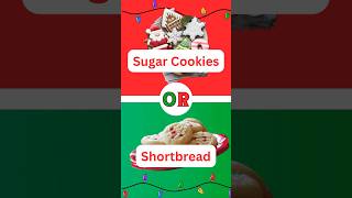 Sugar cookies or Shortbread? #cookies #shortsfeed #thisorthat
