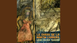 Video thumbnail of "León Chávez Teixeiro - Cipriano Hernández Martínez (feat. Roberto González)"