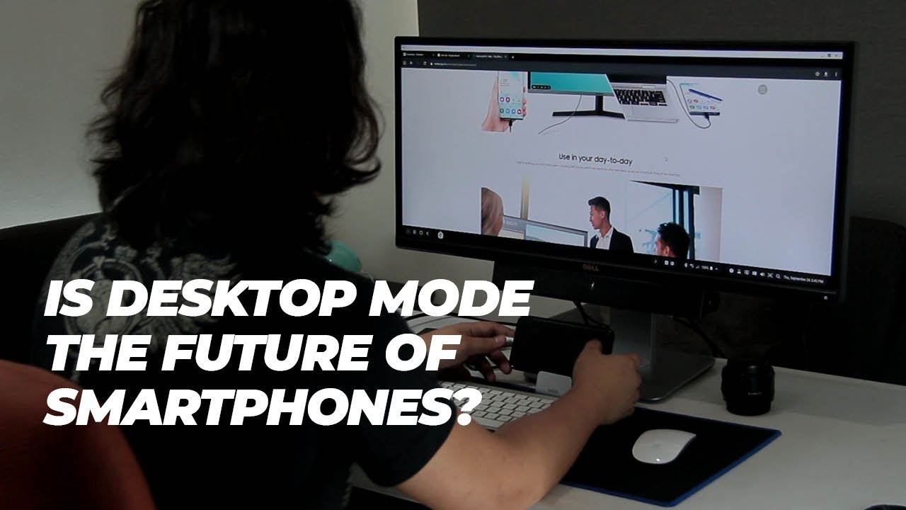 Gearing Up #1: Is Desktop Mode the Future of Smartphones? | Samsung DeX ...