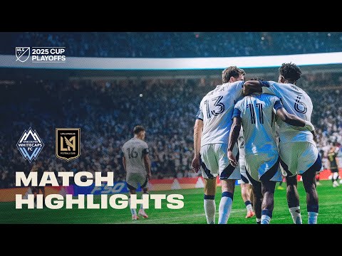 HIGHLIGHTS: Vancouver Whitecaps FC vs. Los Angeles Football Club | November 22, 2025