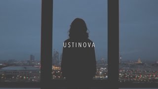 USTINOVA - И я ( teaser)