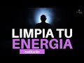 Mindfulness MEDITACION: LIMPIEZA ENERGETICA 🌟🙏🏿| Limpiar MALAS VIBRAS | PODEROSA💪 | (15 minutos)