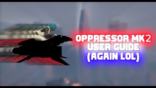 Oppressor MK2 - User Guide