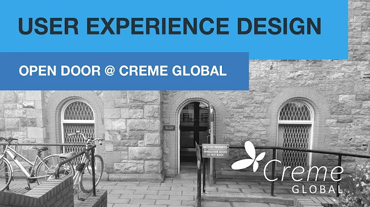 User Experience Design | Open Door @ Creme Global ...