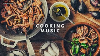 MUSIC FOR COOKING - Kitchen Background Playlist