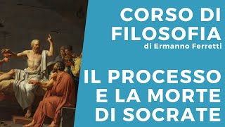 Il processo e la morte di Socrate