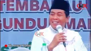 KH Anwar Zahid terbaru - urip neng alam ndonyo kudu bahagia #ceramahlucu #lucu #pengajian
