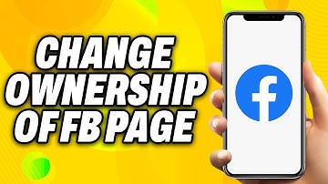 How To Change Ownership Of Facebook Page (2025) - Quick Fix