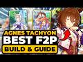Agnes Tachyon Build (BEST F2P GUIDE) How To Train, Career, Tips, Stats, &amp; MORE | Agnes Tachyon Guide