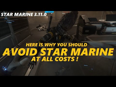 STAR CITIZEN 3.11   Here is why you should avoid Star Marine at all cost!