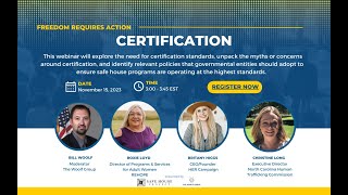 Freedom Requires Action: Certification