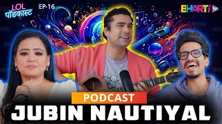 Jubin Nautiyal Unfiltered - "Our first Musical Podcast"   Bharti TV