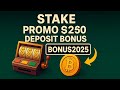 Stake Promo Code "BONUS2025" — Deposit Bonus Up To $250 + VIP Rewards (FREE Promo Code 2025)