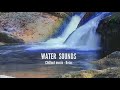 Chill music: 💧💧 Water sound - Relax and study