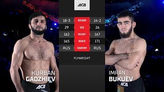 Курбан Гаджиев vs. Имран Букуев | Kurban Gadzhiev vs. Imran Bukuev | ACA 152