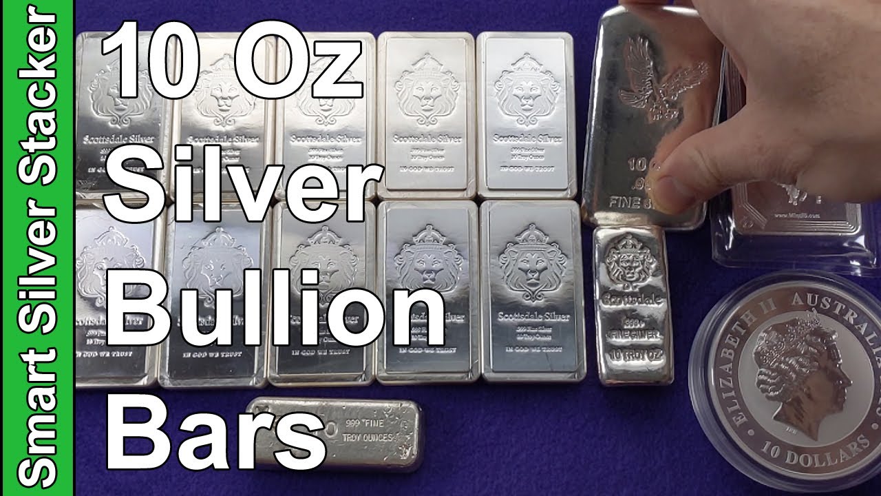 10 oz Silver Bullion Bars - A MUST Have For Every Silver Stacker