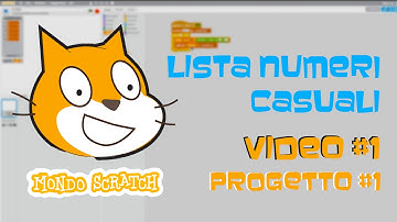 Tutorial Scratch [ITA]: Come generare una lista di numeri casuali | Video#1