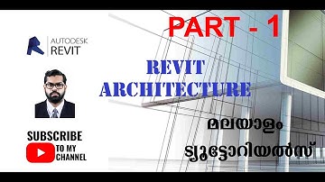 REVIT ARCHITECTURE MALAYALAM TUTORIAL PART  1/ REVIT മലയാളം ട്യൂട്ടോറിയൽസ്  PART 1