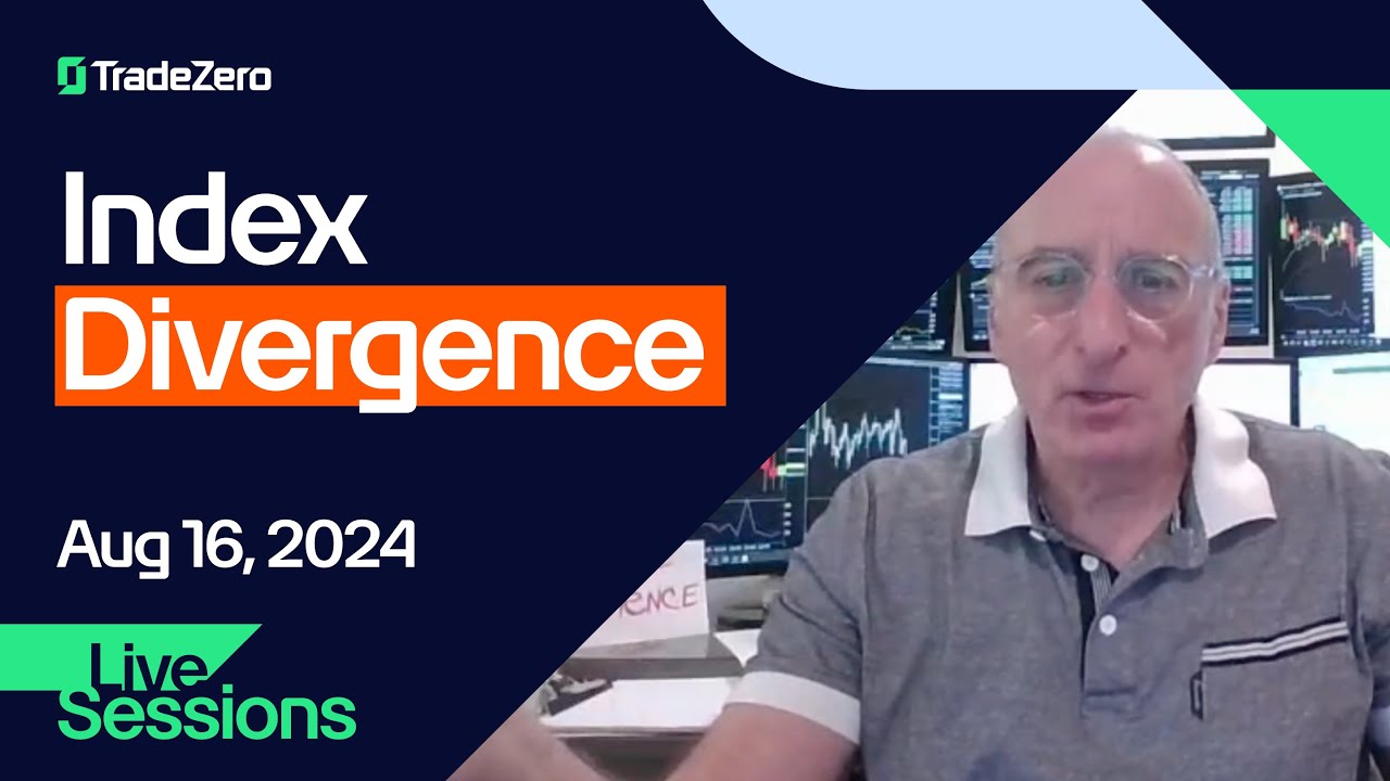 Index Divergence | Full TradeZero Live Session with Wall Street veteran, Richie Naso from August 16.