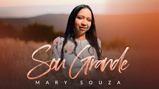 Mary Souza-Sou Grande [Video Clipe 2023]