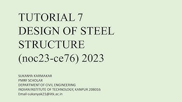 Tutorial 7 of NPTEL-Design of Steel Structure