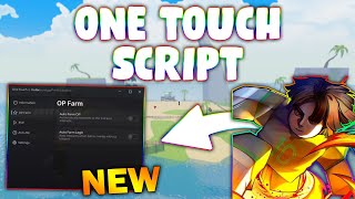 *NEW* One Touch Script (PASTEBIN 2025) ( AUTO FARM , ESP BALL )