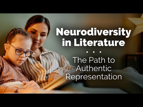 Видео: Neurodiversity in Literature: Towards Authentic Representation