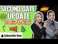 Brooke and Jubal Second Date Update – The Hilarious Footage That Made Them Panic!