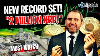 Ripple XRP News - BREAKING! NEW RECORD SET! 2 MILLION XRP! XRP LEDGER AMM BOOSTS PRICE!