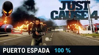 JUST CAUSE 4: Puerto Espada 100% Mission + Cascade