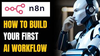 n8n AI Agent Tutorial for Beginners: How to Build Your First AI Agent in n8n