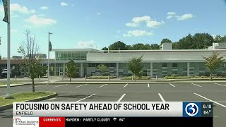VIDEO: Enfield Public Schools focus on safety as students begin new school year