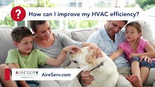 How Can I Improve My HVAC Efficiency?