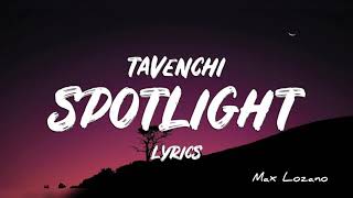 TAVENCHI-SPOTLIGHT! (AUDIO)