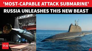 On Cam: Putin's Nuclear Beast Unleashed; Russia Unveils 'MOST-CAPABLE' Yasen-M Sub In NATO Backyard