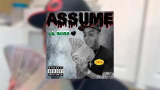 Lil Skies - Assume (SNIPPET)